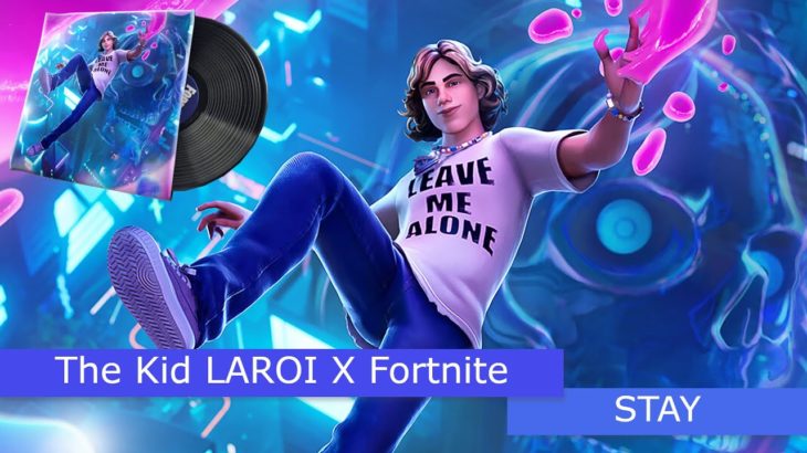 「フォートナイト」「ミュージック」STAY「The Kid LAROI X Fortnite」「字幕あり！」